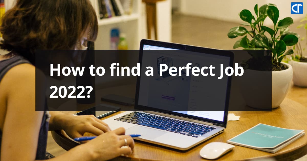 How to Find a Perfect Job