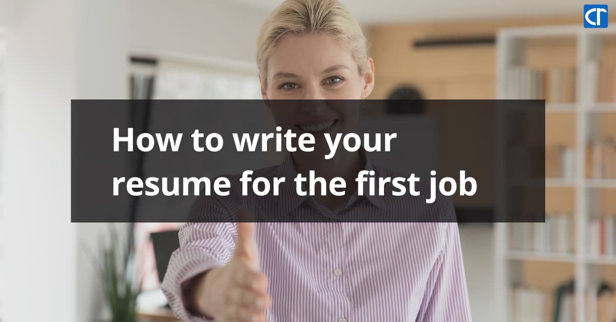 How to write your resume for the first job