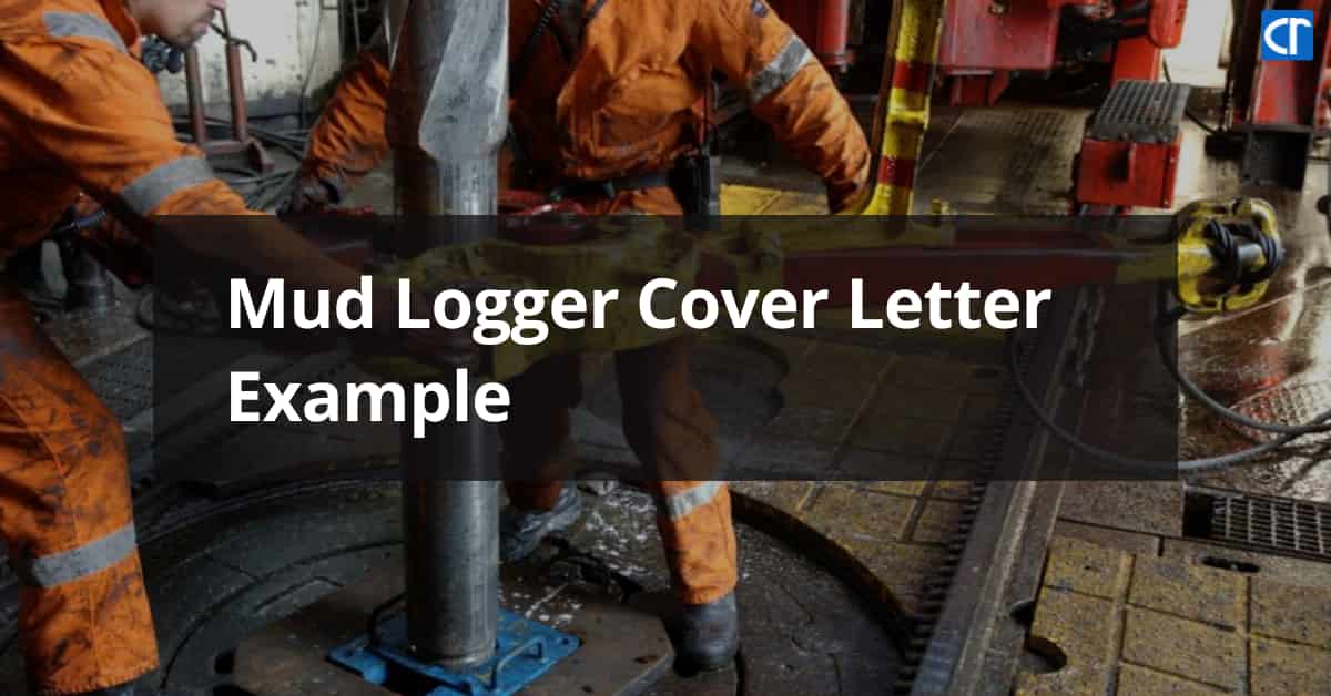 Mud Logger Cover Letter Examples