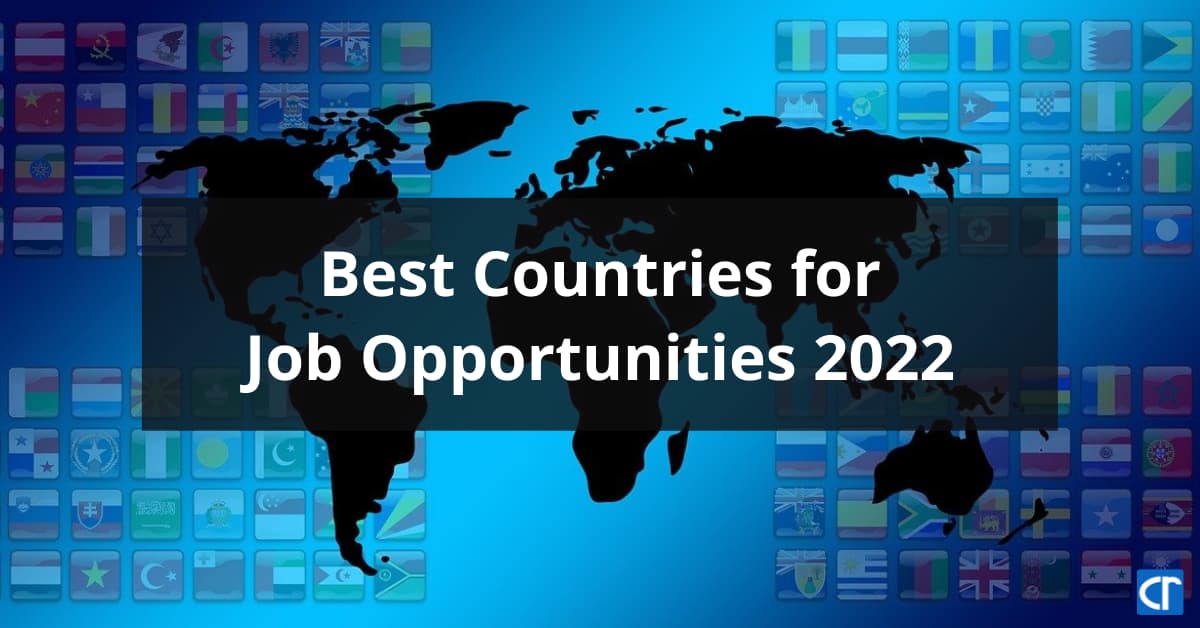 Best countries for job opportunities 2022