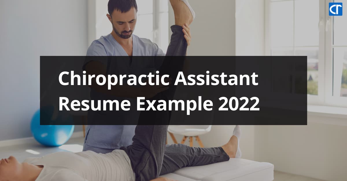 Chiropractic Assistant Resume Example 2023