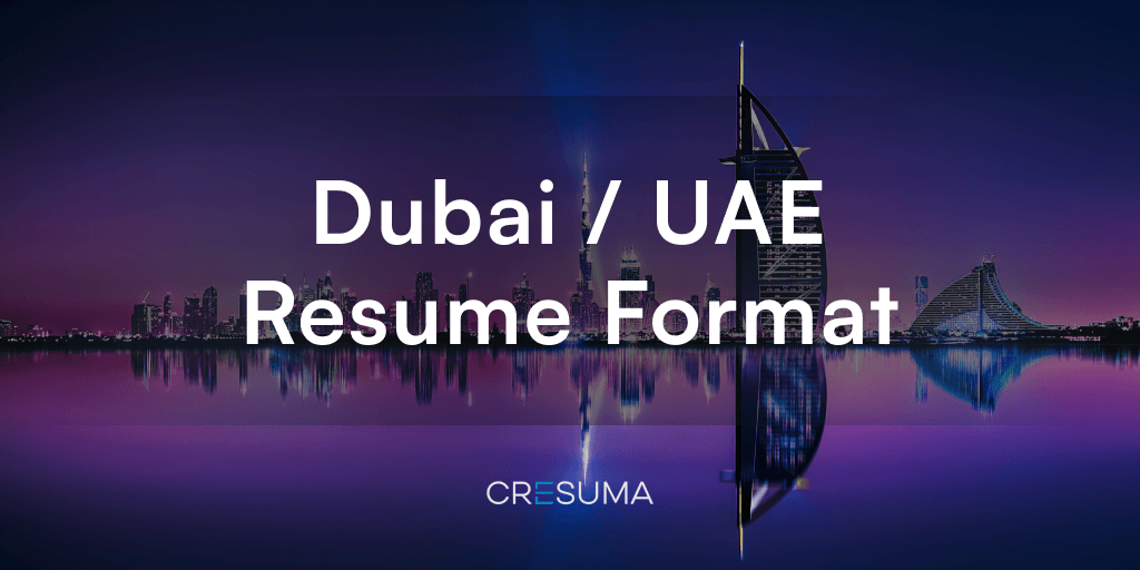 UAE/Dubai Resume and CV format for beginners and experienced employees