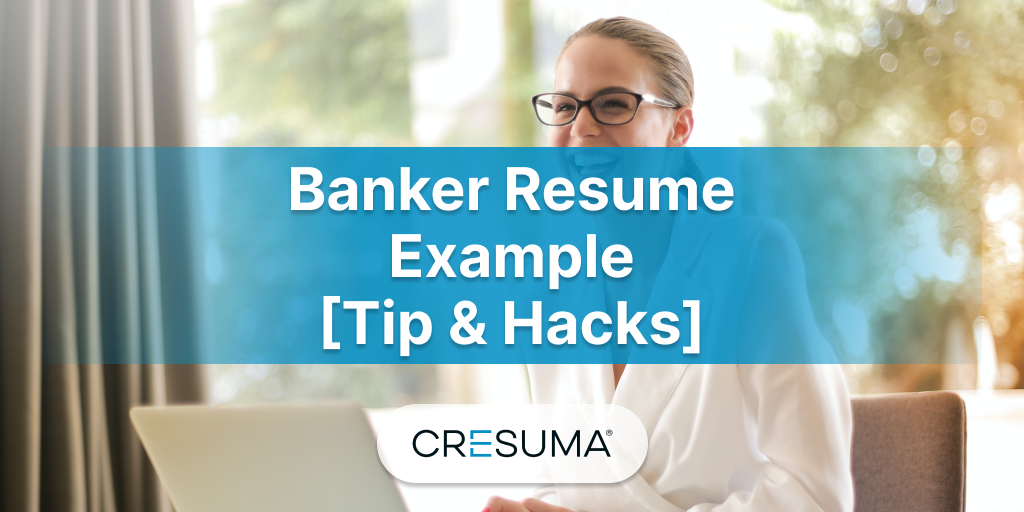 Banker Resume Examples and Complete Writing Guide