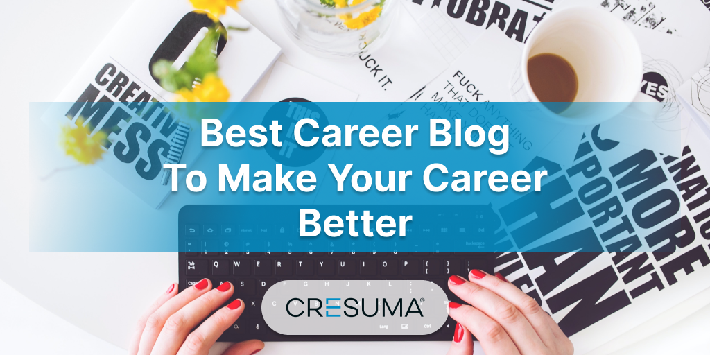 Best Career Blogs To Make Your Career Better
