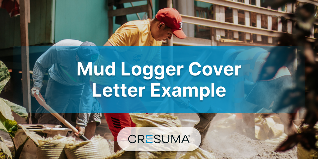 Mud Logger Cover Letter Examples