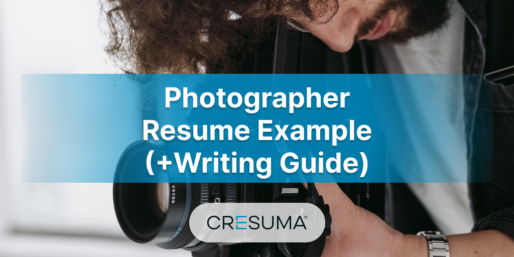Photographer Resume Example