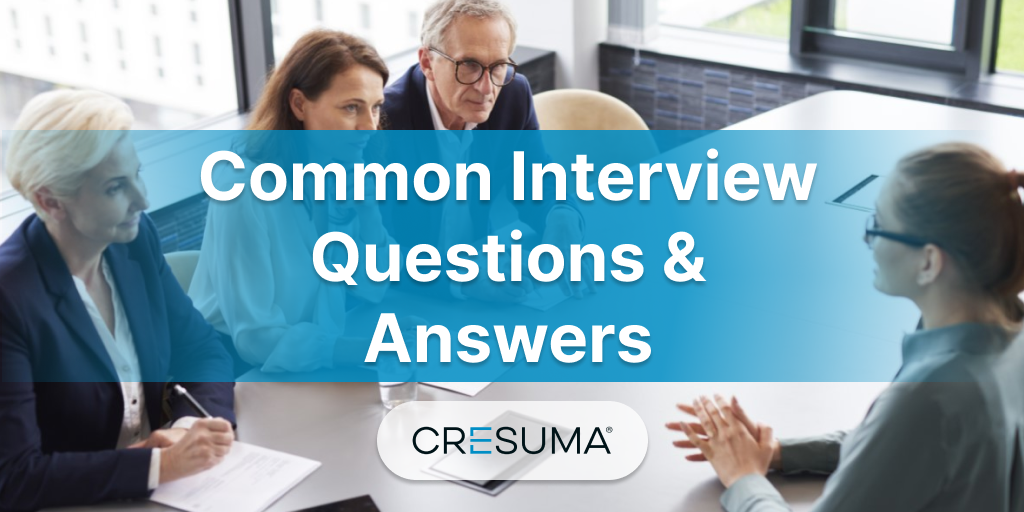 13 Common Interview Questions & Answers [For any Job]