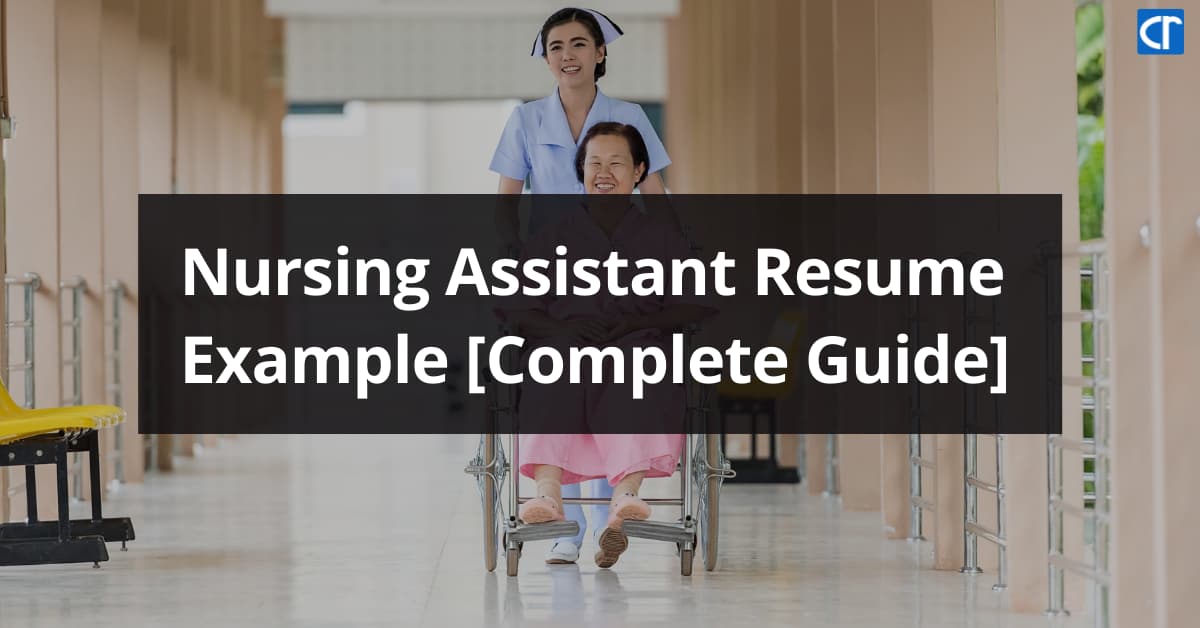 Certified Nursing Assistant (CNA) Resume Example