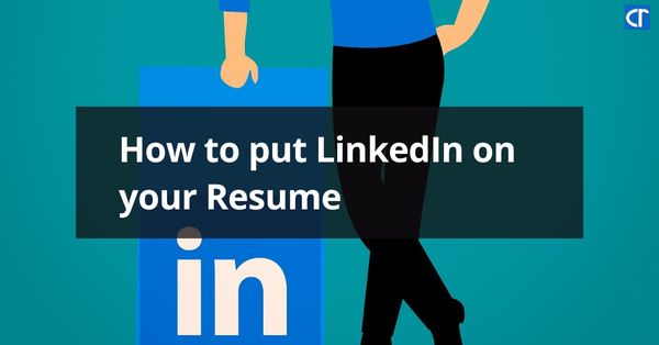 How to put LinkedIn on your Resume featured image - Cresuma
