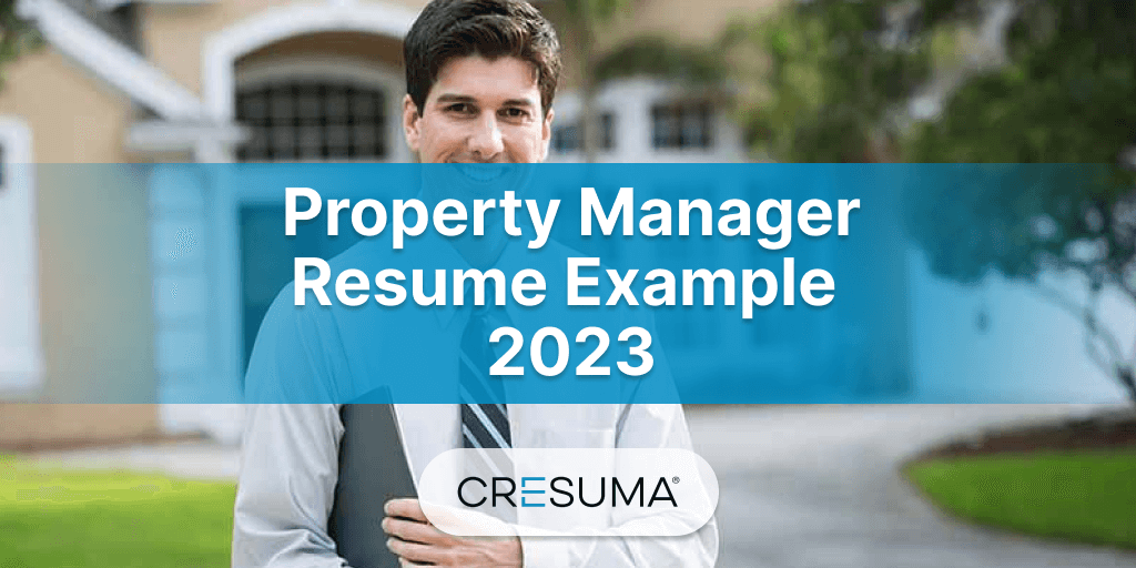 Property Manager Resume Example & Writing Guide 2023