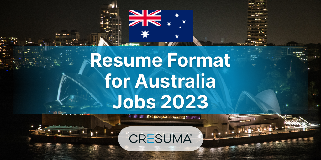 How to write an Australian Resume Format 2024 For Jobs